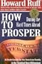 How to Prosper During the Hard Times Ahead: A Crash Course for the American Family in the Troubled New Millennium