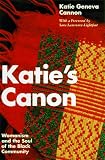 Katies Canon: Womanism and the Soul of the Black Community