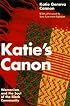 Katie's Canon: Womanism and the Soul of the Black Community