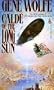 Calde of the Long Sun (Book of the Long Sun)