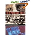 For the Prevention of Cruelty: The History and Legacy of Animal Rights Activism in the United States by Diane L. Beers