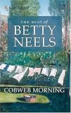 Cobweb Morning (Best of Betty Neels)