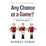 Any Chance of a Game?