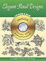 Elegant Floral Designs CD-ROM and Book (Dover Electronic Series)