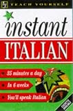 Books : Instant Italian (Teach Yourself: Instant)