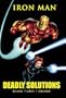 Iron Man: Deadly Solutions (Marvel Premiere Classic)
