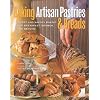 Baking Artisan Pastries & Breads: Sweet and Savory Baking for Breakfast, Brunch, and Beyond