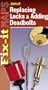 Replacing Locks and Adding Deadbolts (Fix-It Maps)
