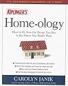 Homeology: How to be Sure the House You Buy is the Home You Really Want