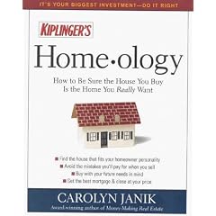 Homeology: How to Be Sure that the House You Buy is the Home You Really Want