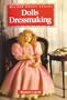 Dolls Dressmaking (Milner Craft)