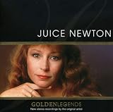 Juice Newton - Golden Legends: Juice Newton