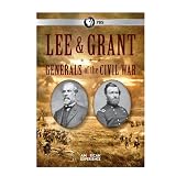 American Experience: Lee & Grant: Generals Civil