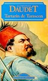 Tartarin de Tarascon (Classiques Francais)