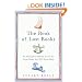 The Book of Lost Books: An Incomplete History of All the Great Books You'll Never Read
