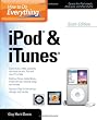 How to Do Everything iPod and iTunes 6/E