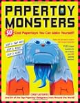 Papertoy Monsters: Make Your Very Own...