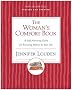 Woman's Comfort Book: A Self-Nurturing Guide for Restoring Balance in Your Life