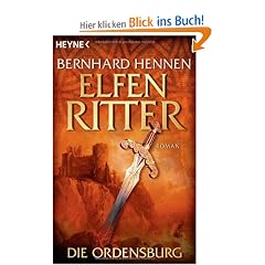 Die Ordensburg. Elfenritter 01.