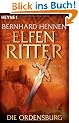 Die Ordensburg. Elfenritter 01.