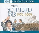 This Sceptred Isle: The Twentieth Century v.5: The Twentieth Century Vol 5 (BBC Radio Collection)