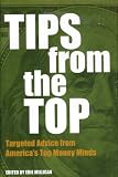 Tips From the Top - Targeted Advice From America's Top Money Minds