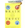 Brain Trust: The Hidden Connection Between Mad Cow and Misdiagnosed Alzheimer's Disease