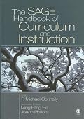 The SAGE Handbook of Curriculum and Instruction