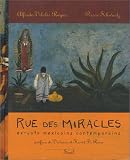 Revue Seuil  / Rue des miracles : Ex-voto mexicains contemporains