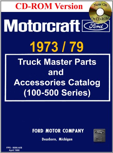 1973/79 Ford Truck Master Parts and Accessory Catalog (100-500 Series)