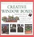 Book Creative Window Boxes (Practical Gardening Library)