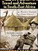 Books : Travel and Adventure In South-East Africa: Being the Narrative of the Last Eleven Years Spent by the Author on the Zambesi and Its Tributaries