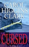 Cursed: A Regan Reilly Mystery