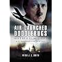 Air-Launched Doodlebugs: Hitler's V 1 Missiles and 111/Kampfgeschwader 3 and 53