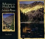Reflections of the Middle Fork of the Salmon River