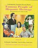 Famous People of Hispanic Heritage: Volume 9