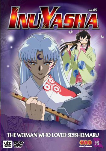 Inuyasha, Vol. 45: The Woman Who Loved Sesshomaru