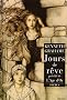 Jours de r�ve pr�c�d� de L'Age d'or