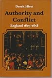 Authority and conflict : England 1603-1658