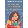 Le complexe de la mar�tre : Etre belle-m�re dans une famille recompos�e