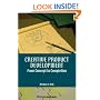 Creative Product Development: From Concept to Completion
