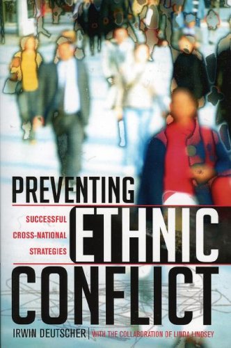 Preventing Ethnic Conflict: Successful Cross-National Strategies