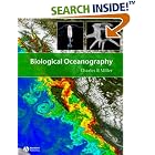 Click here to buy Biological Oceanography by  Charles B. Miller.