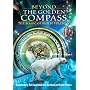 Beyond The Golden Compass - The Magic Of Philip Pullman [2007] [DVD]