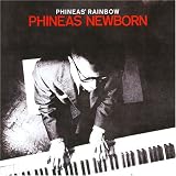 Revue Phineas Newborn  / Phineas' Rainbow