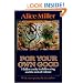For Your Own Good: Hidden Cruelty in Child-Rearing and the Roots of Violence