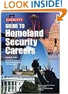 Guide to Homeland Security Careers