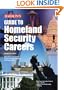 Guide to Homeland Security Careers