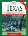 Camper's Guide to Texas Parks, Lakes, and Forests, 5th Edition: Where to Go and How to Get There (Camper's Guide to Texas: Parks, Lakes, & Forests; Where to Go & How)