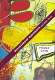 Bulletproof Buddhists and Other Essays (Intersections: Asian and Pacific